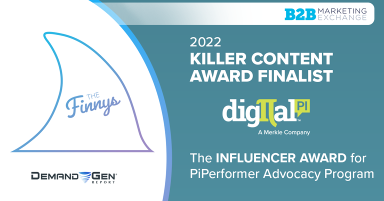Digital Pi is nominated for a Killer Content Award in the category Influencer for the PiPerformer Advocacy Program.
