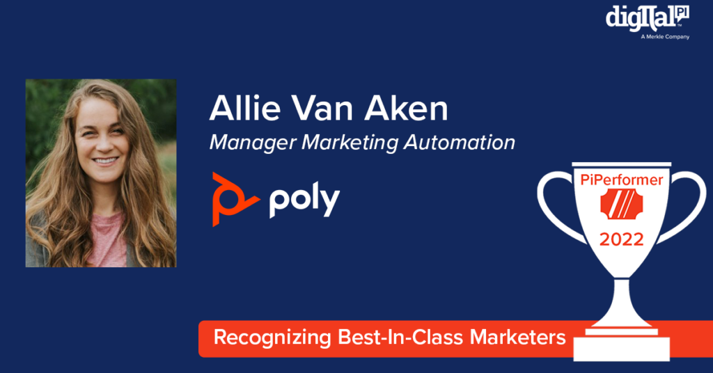 Allie Van Aken, Manager Marketing Automation, Poly