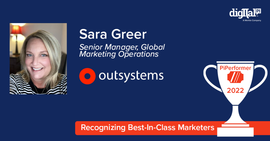 Sara Greer, Senior Manager, Global Marketing Operations, Outsystems